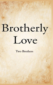 Hardcover Brotherly Love Book