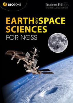 Paperback BIOZONE Earth and Space Science for NGSS (1st Ed) Student Workbook Book