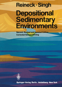 Paperback Depositional Sedimentary Environments: With Reference to Terrigenous Clastics Book
