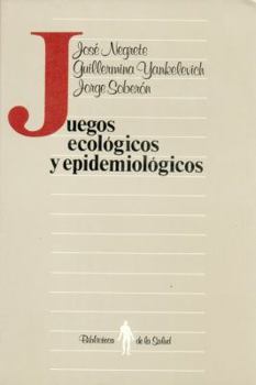 Paperback Juegos Ecolgicos y Epidemiolgicos [Spanish] Book