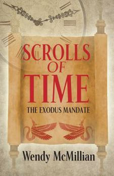 Paperback Scrolls of Time: The Exodus Mandate Book