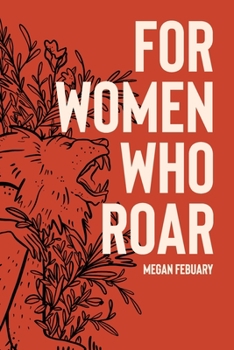 Paperback For Women Who Roar Book