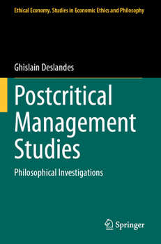 Paperback Postcritical Management Studies: Philosophical Investigations Book