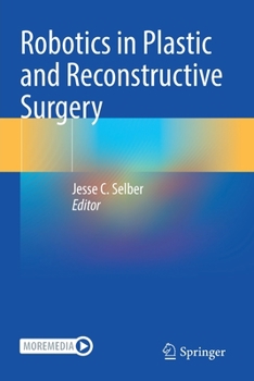 Paperback Robotics in Plastic and Reconstructive Surgery Book