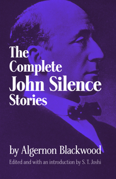 Paperback Complete John Silence Stories Book