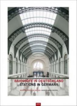 Hardcover Stations in Germany: Modern Urban Centers Book