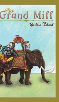 Hardcover The Grand Miff Book