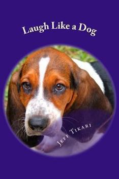 Paperback Laugh Like a Dog Book
