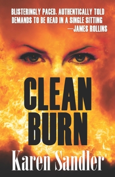 Clean Burn - Book #1 of the Janelle Watkins, Private Investigator