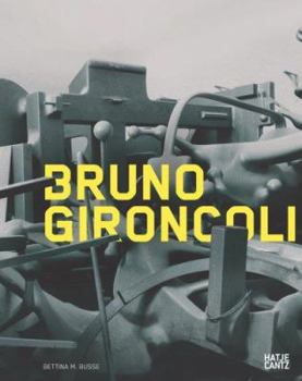 Hardcover Bruno Gironcoli: Catalogue Raisonn? Book