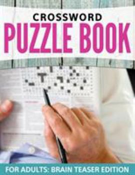 Paperback Crossword Puzzles For Adults: Easy to Difficult Levels Book