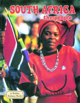 South Africa: The Culture (Bobbie Kalman Book)