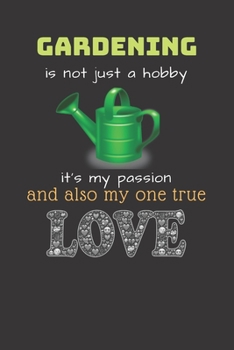 Gardening Is Not Just A Hobby Notebook Journal: College Ruled Notebook