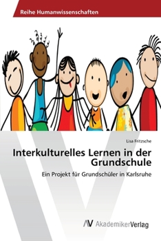 Paperback Interkulturelles Lernen in der Grundschule [German] Book