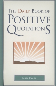 Hardcover Daily Book of Positive Quotations Book