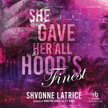 Audio CD She Gave Her All to the Hood's Finest Book