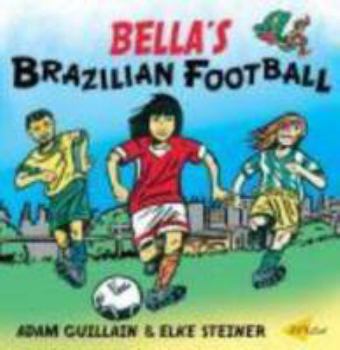 Paperback Bella's Brazilian Football Book