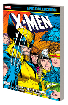 X-Men Epic Collection, Vol. 21: The X-Cutioner's Song - Book  of the Marvel Epic Collection