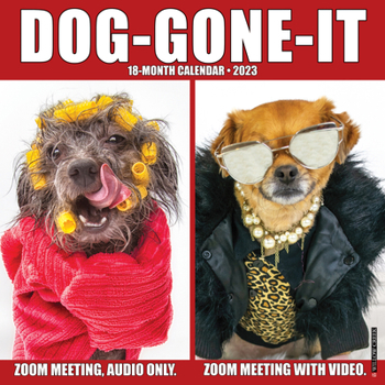 Calendar Dog-Gone-It 2023 Wall Calendar Book
