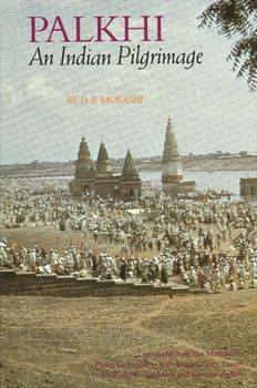 Paperback Palkhi: An Indian Pilgrimage Book