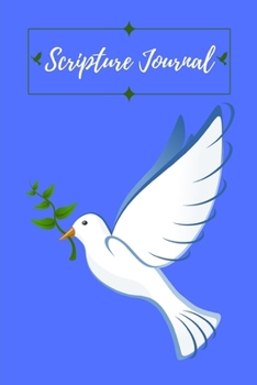 Paperback Scripture Journal: An Inspirational Notebook with Bible Verse Prompts for Study, Worship, Prayer and Praise - White Dove Book