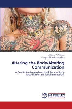 Paperback Altering the Body/Altering Communication Book