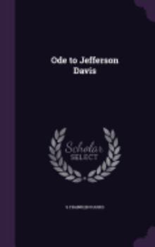 Hardcover Ode to Jefferson Davis Book