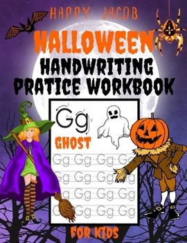 Paperback Halloween Handwriting Practice Workbook For Kids: Spooky Sight Words - Halloween Letter Tracing Book - Halloween Alphabet ABC - Improving Handwriting Book