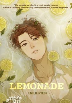 Paperback Lemonade: A Story of Love and Forgiveness Book