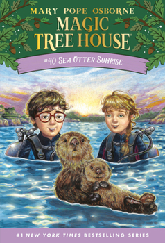 Sea Otter Sunrise (Magic Tree House)