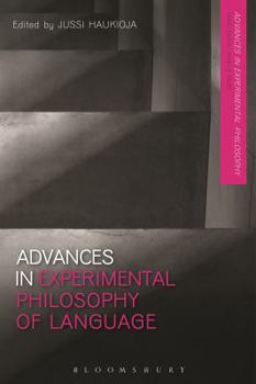 Hardcover Advances in Experimental Philosophy of Language Book