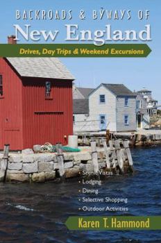 Paperback Backroads & Byways of New England: Drives, Day Trips & Weekend Excursions Book