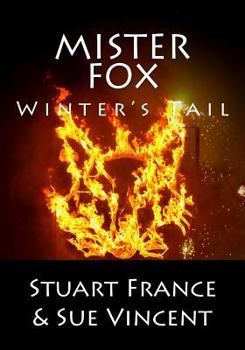 Paperback Mister Fox: Winter's Tail Book