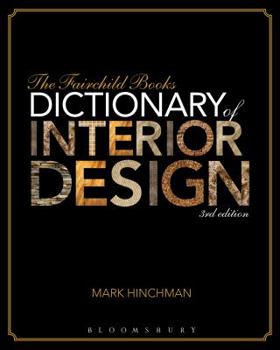 Paperback The Fairchild Books Dictionary of Interior Design Book