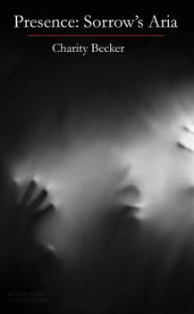 Paperback Presence Sorrow's Aria Book