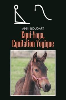 Hardcover Equi-Yoga, Equitation Yogique [French] Book