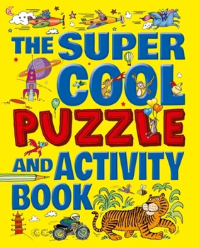 Paperback The Super Cool Puzzle & Activity Book