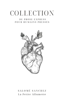 Paperback Collection de prose express pour humains pressés [French] Book
