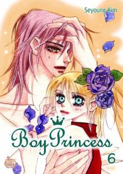 Boy Princess, Volume 6 - Book #6 of the Kiss Me Princess