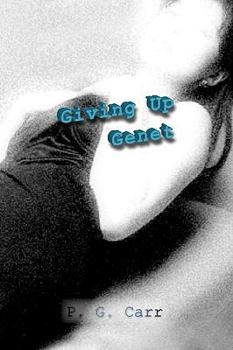 Paperback Giving Up Genet Book
