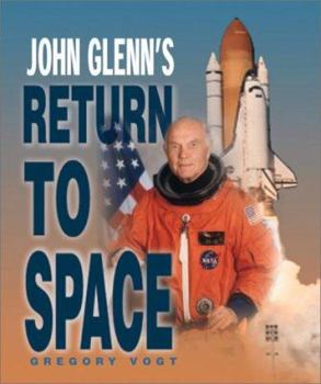 Library Binding John Glenn's Return to Space Book