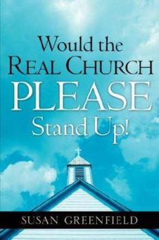 Paperback Would the Real Church PLEASE Stand Up! Book