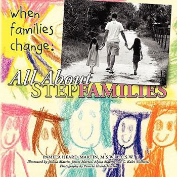 When Families Change: All about Stepfamilies