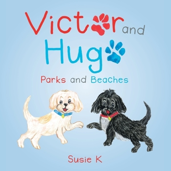 Paperback Victor and Hugo: Parks and Beaches Book