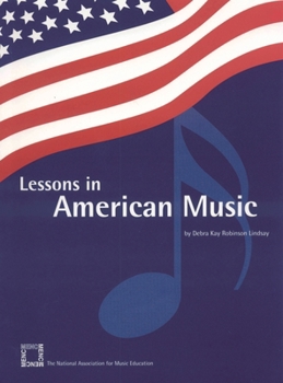 Lessons in American Music