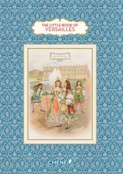 Hardcover The Little Book of Versailles Book