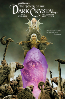 Hardcover Jim Henson's the Power of the Dark Crystal Vol. 1 Book