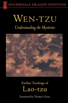 Paperback Wen-Tzu: Understanding the Mysteries: Further Teachings of Lao Tzu Book