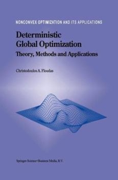 Paperback Deterministic Global Optimization: Theory, Methods and Applications Book