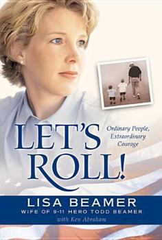 Hardcover Let's Roll!: Ordinary People, Extraordinary Courage Book